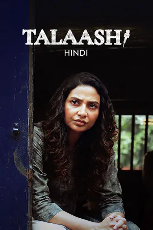 Talaash – Anusandhan 2025 Season 01 Audio WEB-DL | Dubbed Hindi Movie [ALL EPISODES]