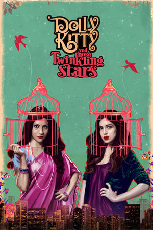 Dolly Kitty and Those Twinkling Stars (2020) Movie | Dubbed Hindi Movie HDRip – [400MB]