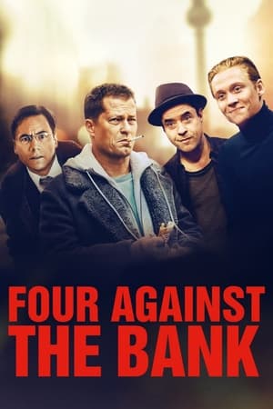 Four Against the Bank (2016) Dual Audio | Dubbed Hindi Movie BluRay [1.2GB]