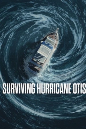 Surviving Hurricane Otis 2026 Dual Audio WEB-DL | Dubbed Hindi Movie