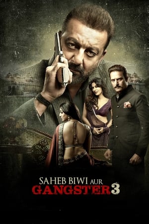 Saheb Biwi Aur Gangster 3 (2018) Movie | Dubbed Hindi Movie HDRip x264 [1GB]