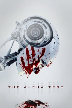 The Alpha Test (2020) Dual Audio | Dubbed Hindi Movie Web-DL 300MB