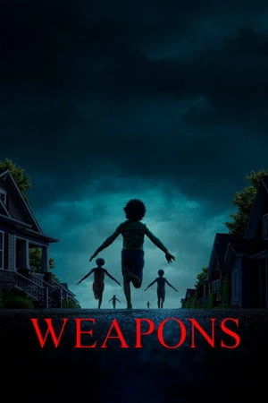 Weapons 2025 (STUDIO-DUB DD5.1) - English Dual Audio BluRay | Dubbed Hindi Movie